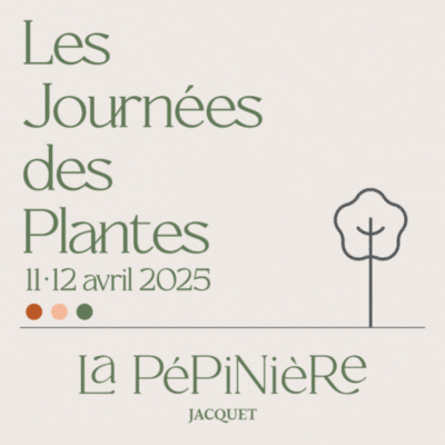 2025 La Pépinière Jacquet - Journées des Plantes
